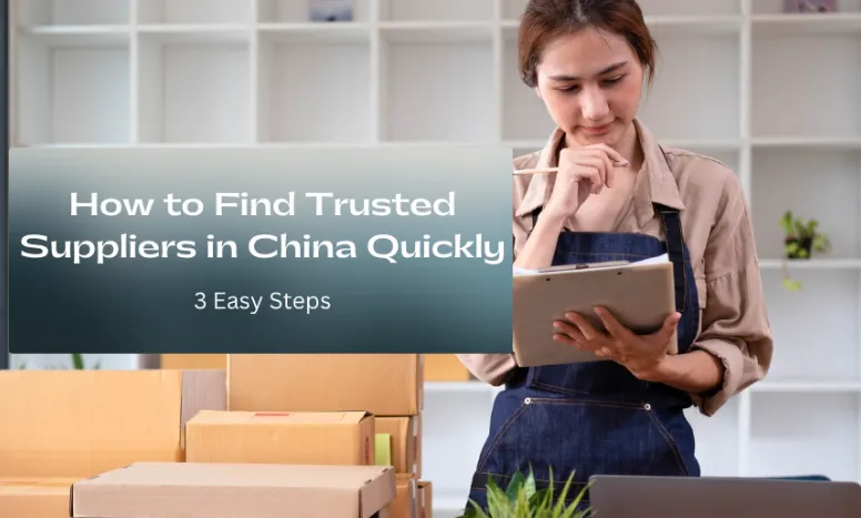 Find the best and trustworthy suppliers in China
